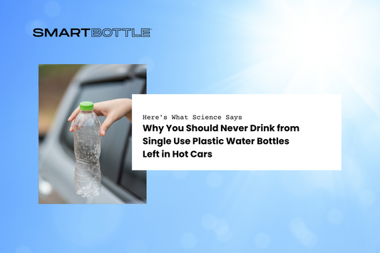 Stop! Don't Drink That Water Bottle from Your Hot Car Until You Read This